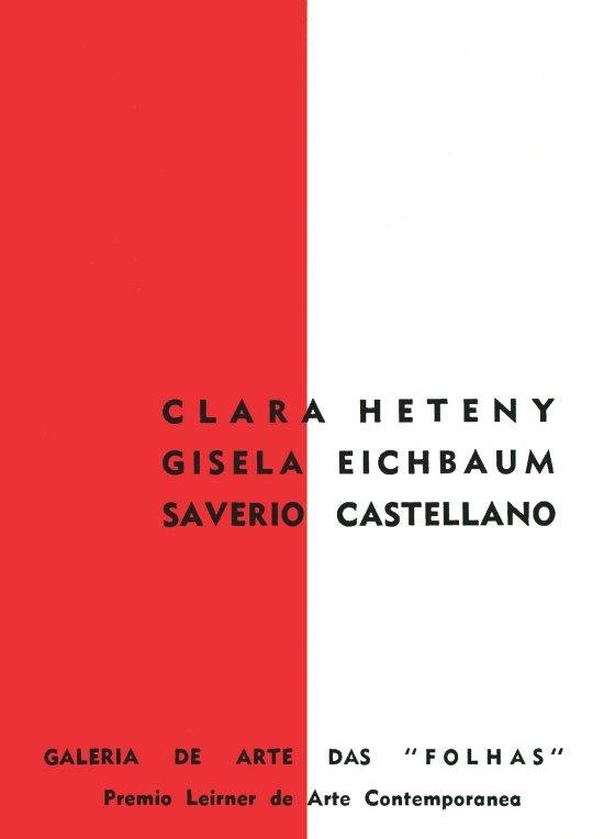 Exposição individual simultânea, com Clara Heteny e Savério Castellano, na Galeria de Arte das Folhas